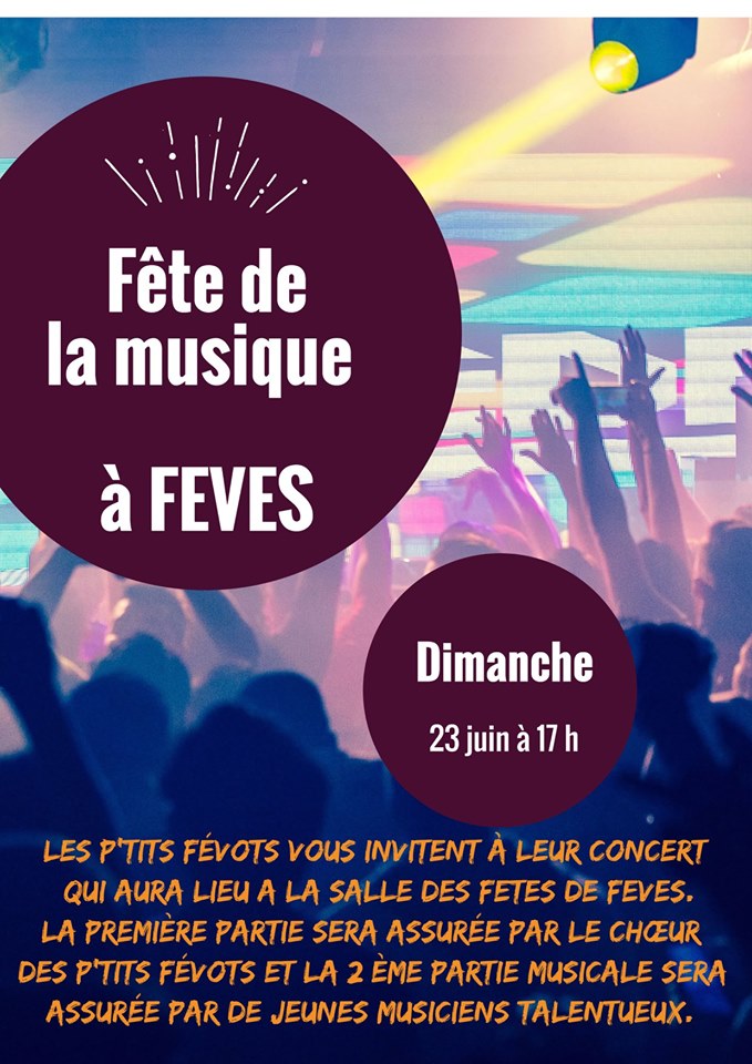 Fête de la musique à FEVES le dimanche 23 juin 2019 à 17h00
